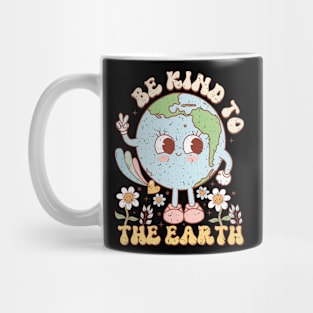 Be Kind to the Earth Mug